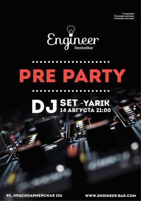 изображение Препати с DJ Yarik в Engineer RestoBar (14.08)