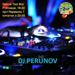 изображение Yellow Taxi Bar: Дарувати YELLOW настрій буде DJ Perunov! (19.02)