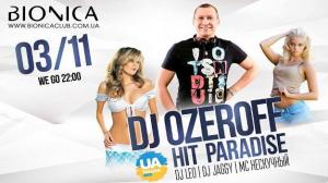 зображення Bionica Club: Dj Ozeroff Hit Paradise (03.11)