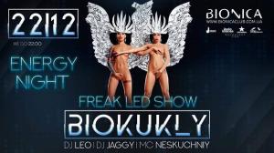 зображення Bionica Club: Energy night. Biokukly Freak Led Show (22.12)