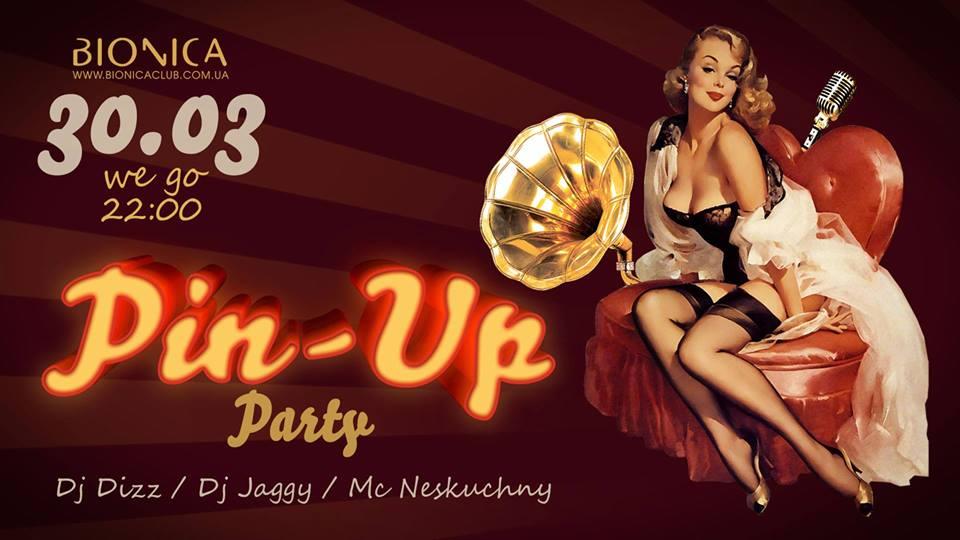 изображение Bionica Club: ‎Pin-Up Party (30.03)