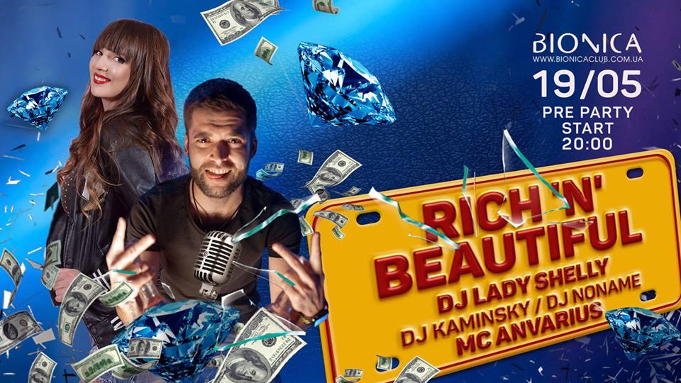 изображение Bionica Club: ‎Rich'n'Beautiful (19.05)