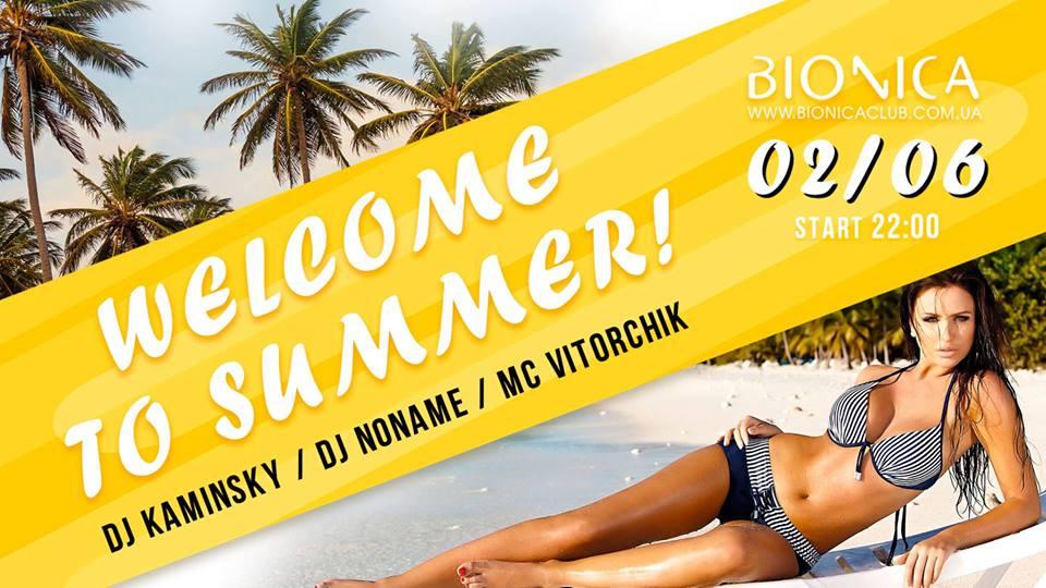 изображение Bionica Club: ‎Welcome to Summer! (02.06)