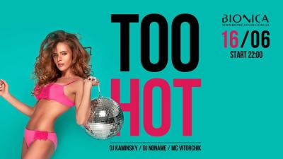 зображення Bionica Club: Too Hot! (16.06)