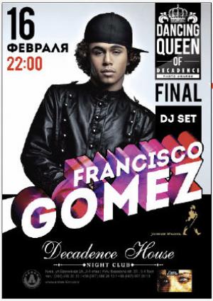 зображення Decadence House: Грандіозна ніч: GORCHITZA, Dancing Queen Award, Francisco Gomez (16.02)