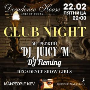 изображение Decadence Club Night feat DJ Juicy M (22.02)