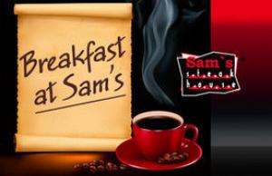 image Breakfast at Sam's. From 8am. Any taste.